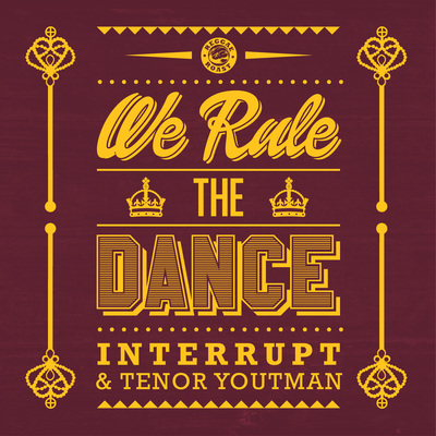 We Rule the Dance's cover
