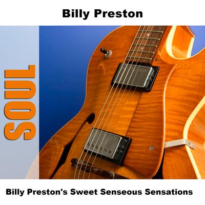 Billy Preston's Sweet Senseous Sensations's cover