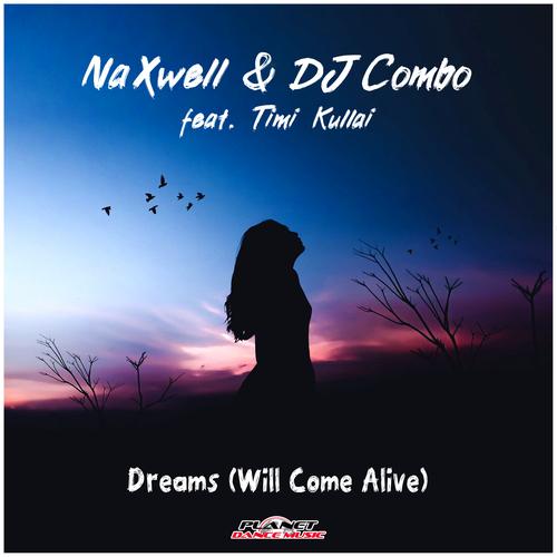 Dreams (Will Come Alive) (Radio Edit)'s cover