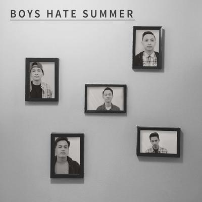 Boys Hate Summer's cover