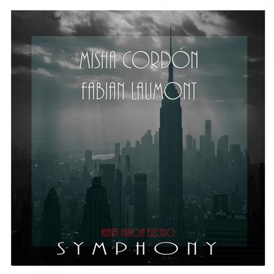Symphony (Cover Clean Bandit & Zara Larsson) By Misha Cordón, Fabian Laumont's cover
