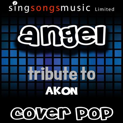 Angel (Tribute to Akon)'s cover