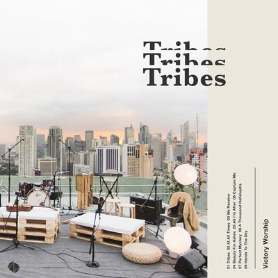 Tribes By Victory Worship's cover