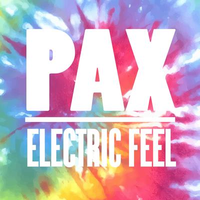 Electric Feel (Original Mix) By PAX's cover
