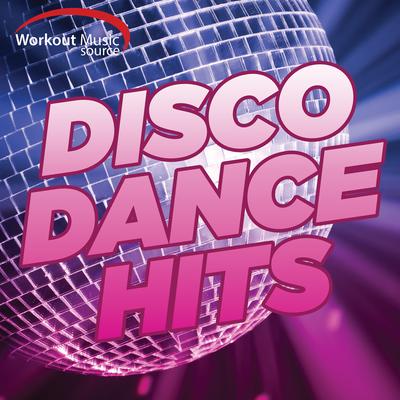 Workout Music Source - Disco Dance Hits (60 Min Non-Stop Mix for Fitness & Workout 130 BPM)'s cover