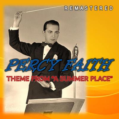 Theme from "A Summer Place" By Percy Faith's cover