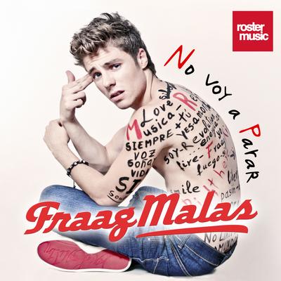 No Voy a Parar By Fraag Malas's cover