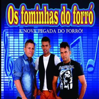 Julieta e o Romeu  By Os Fominhas do Forró's cover