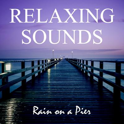Rain on a Pier, Pt. 37 By Background Noise Lab's cover