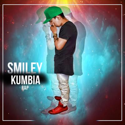 Kumbia Rap By Smileyisback's cover