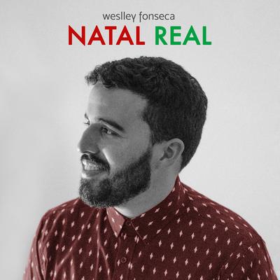Natal Real (Playback) By Weslley Fonseca's cover