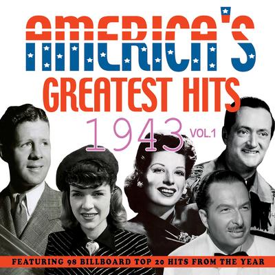 America's Greatest Hits 1943, Vol. 2's cover