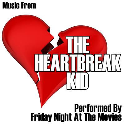 Music From: The Heartbreak Kid's cover