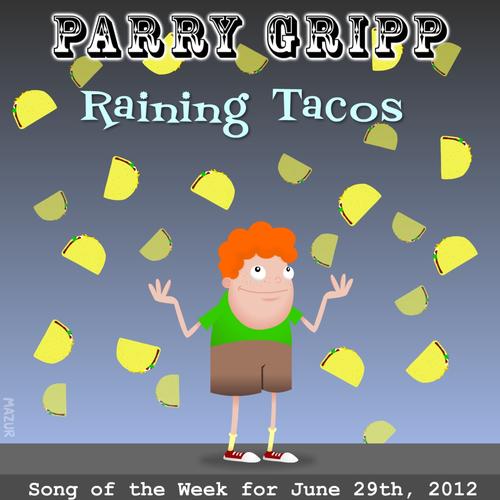 Raining Tacos's cover