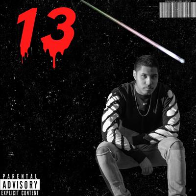 13 (Bad Luck) Prod. Nuxe x Zaini By Nuxe, Zaini, Mike 13's cover