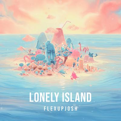 Lonely Island By FlexUpJosh's cover