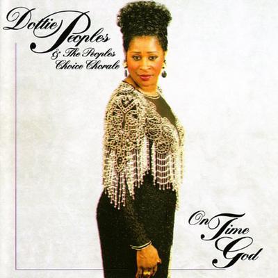 Dottie Peoples & The Peoples Choice Chorale's cover