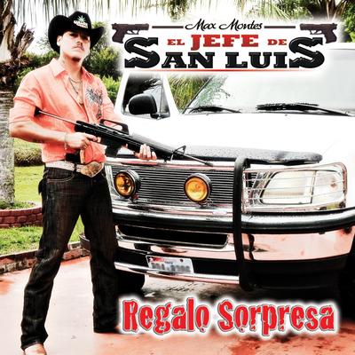 Max Montes el Jefe de San Luis's cover