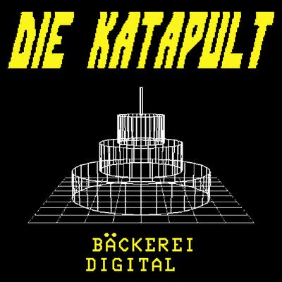 Bäckerei Digital By Die Katapult's cover