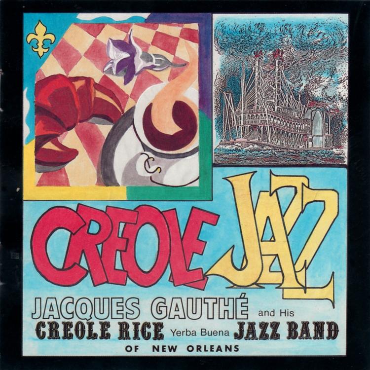 Jacques Gauthè and His  Creole Rice Yerba Buena Jazz Band Of New Orleans's avatar image