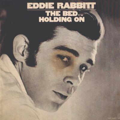 Eddie Rabbitt - The Bed_Holding On's cover