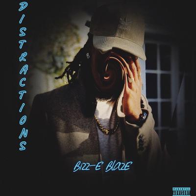 DisTRacTions By Bizz-E Blaze's cover