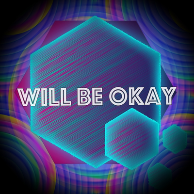 Will be okay By Base Dropper's cover