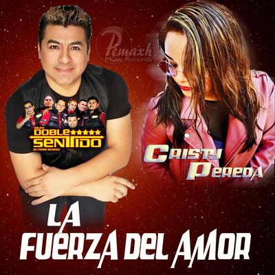 La Fuerza del Amor's cover