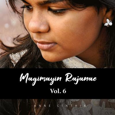 Magimayin Rajanae, Vol. 6's cover