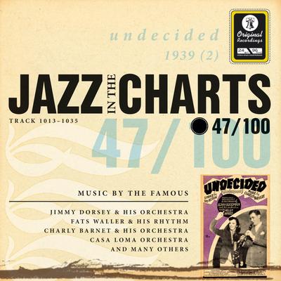Jazz in the Charts Vol. 47 - Undecided's cover