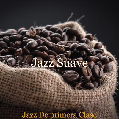 Música Monumental para Cafes By Jazz Suave's cover