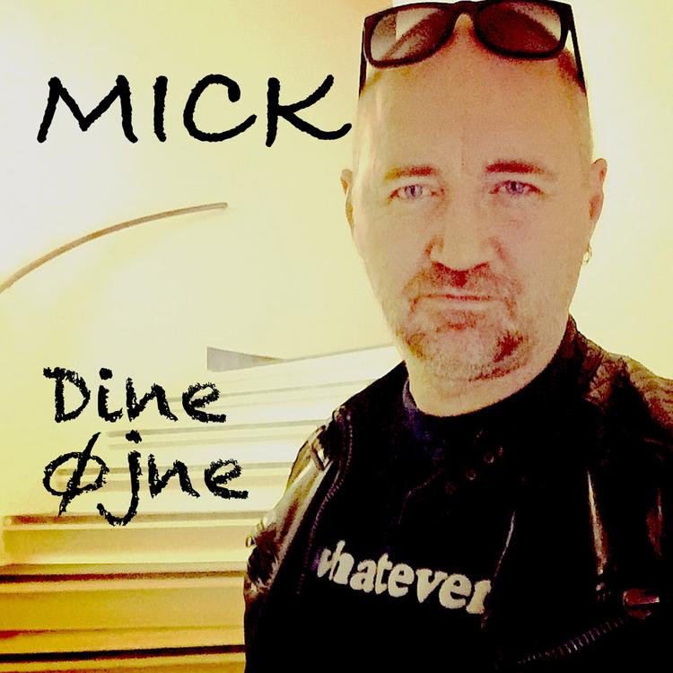 MICK's avatar image