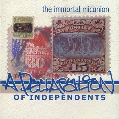 A Declaration of Independents's cover