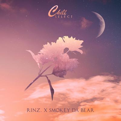 Bassin By Smokey Da Bear, RINZ., Chill Select's cover