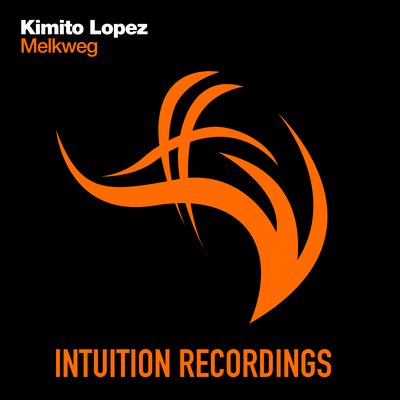 Melkweg (Original Mix) By Kimito Lopez's cover
