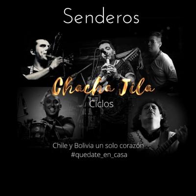 Senderos By Chachajila's cover