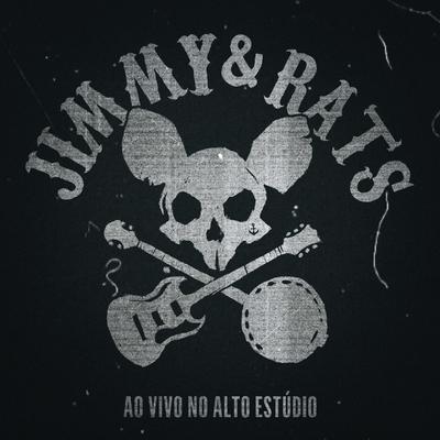 Naufrágio (Ao Vivo) By Jimmy & Rats's cover