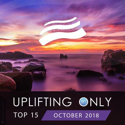 Uplifting Only Top 15: October 2018's cover