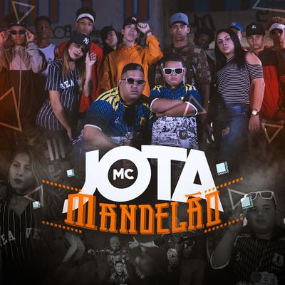 Mandelão By Mc Jota's cover