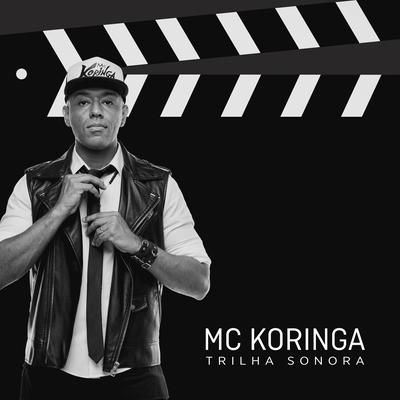 Trilha Sonora By MC Koringa's cover