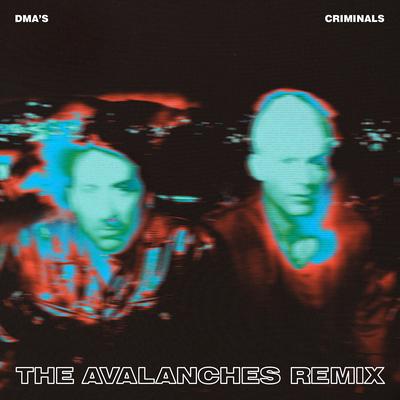 Criminals (The Avalanches Remix)'s cover