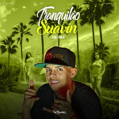 Tranquilão Suavin's cover