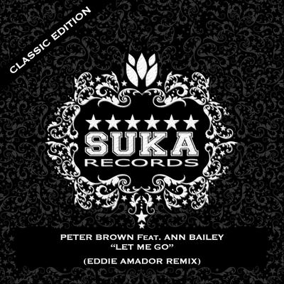 Let Me Go - Classic Edition (Eddie Amador Remix)'s cover