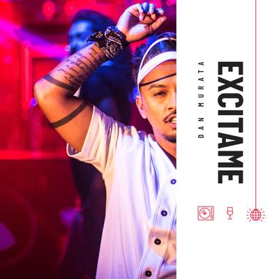 Excitame's cover