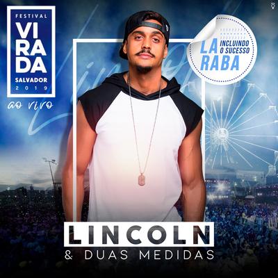 Lincoln ao Vivo no Festival da Virada Salvador's cover
