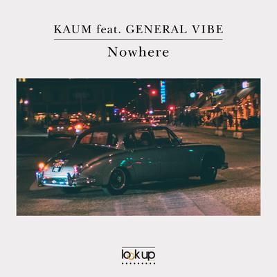 Nowhere By Kaum's cover