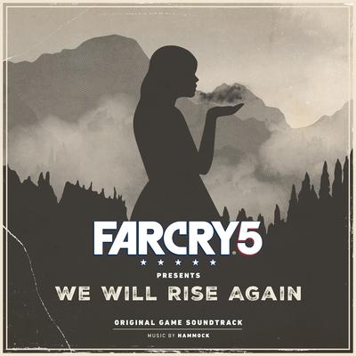 Far Cry 5 Presents: We Will Rise Again (Original Game Soundtrack)'s cover