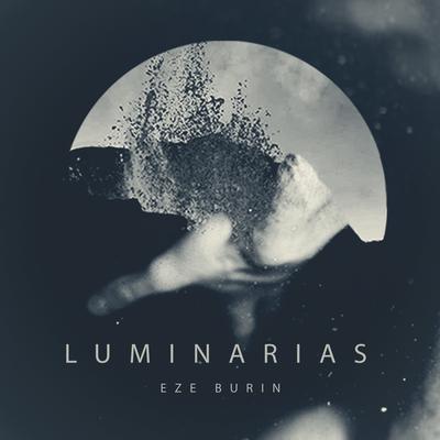 Luminarias By Eze Burin's cover