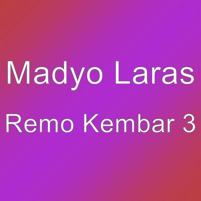 Remo Kembar 3's cover