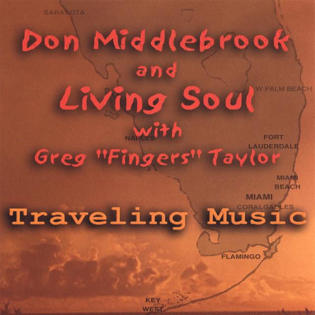 Don Middlebrook and Living Soul with Greg's avatar image